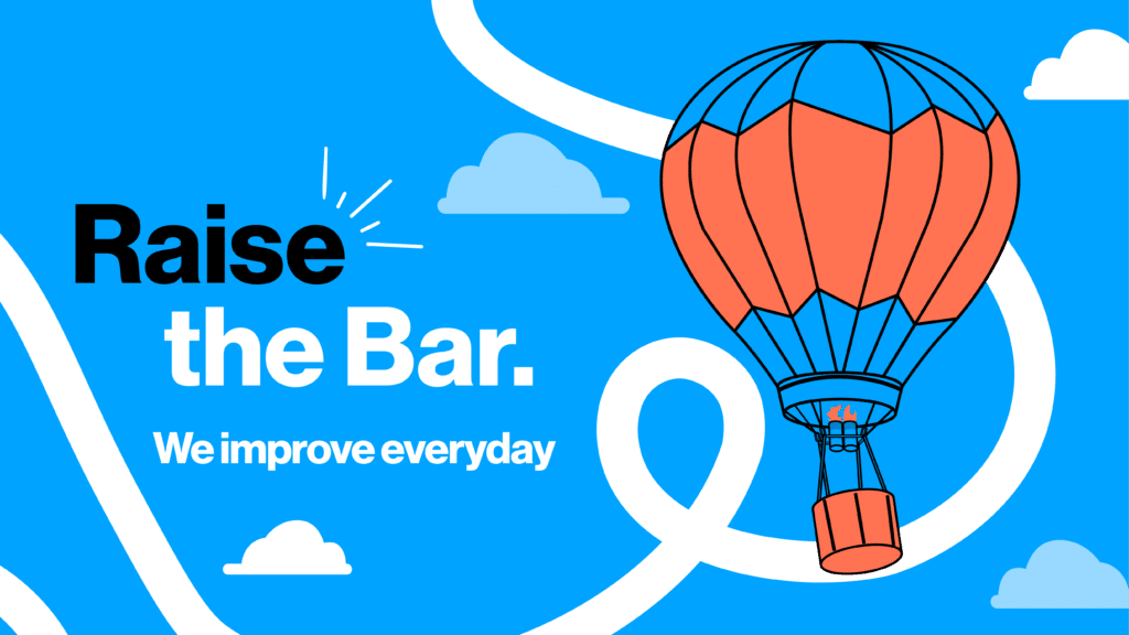 Raise the Bar Raise the Bar
